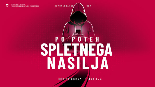 Po poteh SPLETNEGA NASILJA