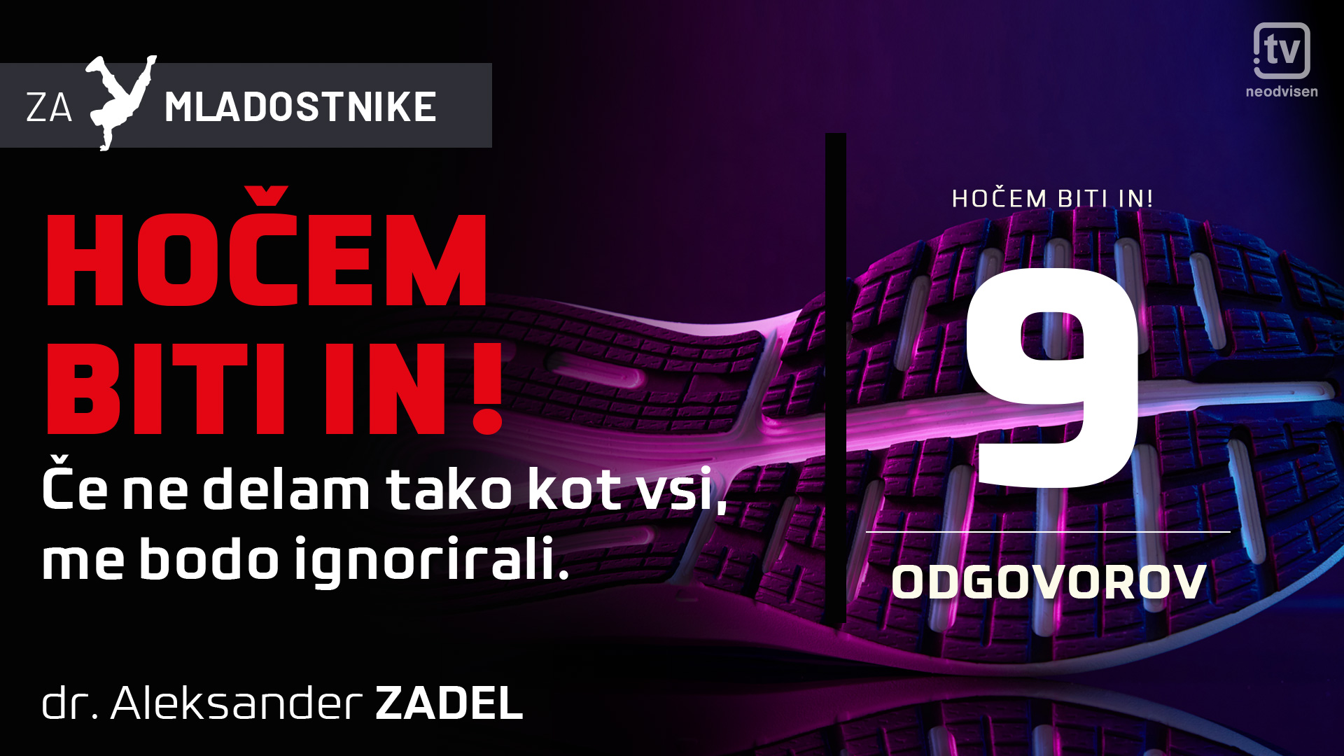 Hočem biti in!